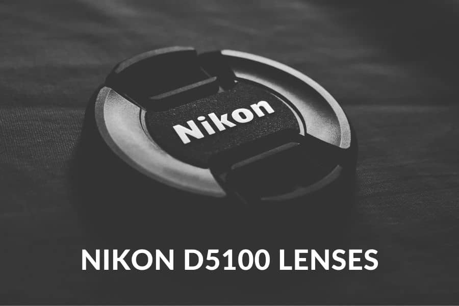 Nikon D5100 lenses