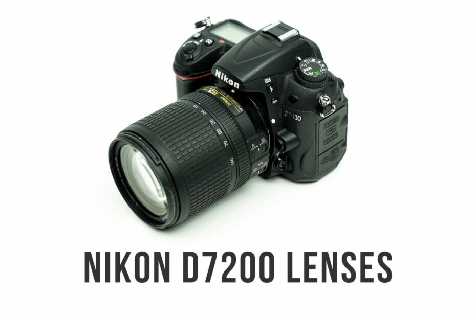 Nikon D7200 lenses
